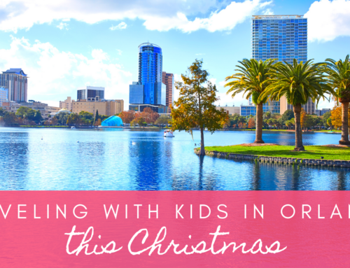 Traveling with Kids in Orlando this Christmas